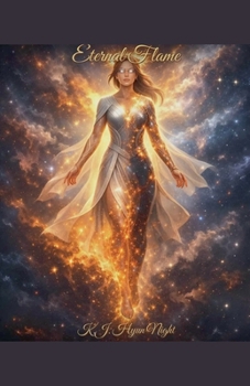 Eternal Flame (The Stellar Heart)