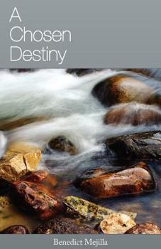 Paperback A Chosen Destiny Book