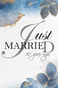 Paperback Just married: -Wedding Anniversary Gifts for Him for Her for Couple Love notes Marriage memories Anniversary Notebook Romantic Weddi Book