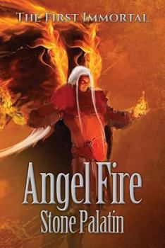 Paperback The First Immortal: Angel Fire Book