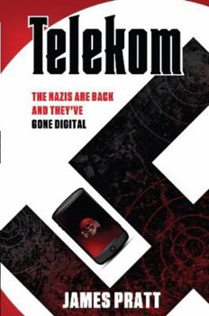 Paperback Telekom: The Nazis Are Back and They've Gone Digital Book