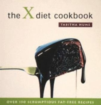 Paperback The X Diet Cookbook Book