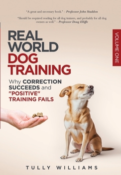 Paperback Real World Dog Training Book