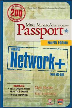 Paperback Mike Meyers’ CompTIA Network+ Certification Passport, 4th Edition (Exam N10-005) (CompTIA Authorized) Book