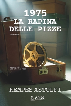 Paperback 1975: La Rapina delle Pizze [Italian] Book