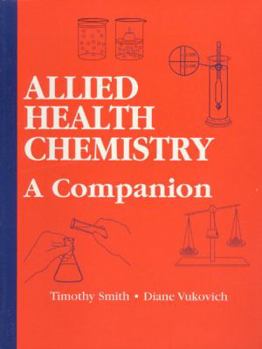 Paperback Allied Health Chemistry: A Companion Book