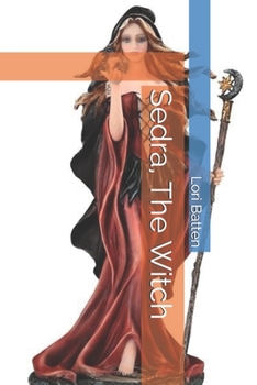 Paperback Sedra, The Witch Book