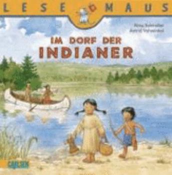 Paperback Im Dorf der Indianer [German] Book