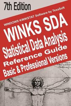 Paperback WINKS SDA 7th Edition: Statistical Data Analysis Reference Guide Book