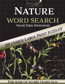 Paperback Nature Word Search: Volume Three: Wildflowers Book