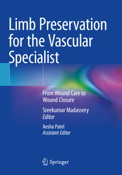 Paperback Limb Preservation for the Vascular Specialist: From Wound Care to Wound Closure Book