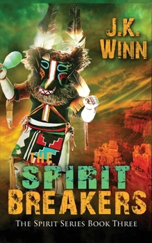 Paperback The Spirit Breakers: A Pueblo People's Mystery Book