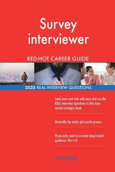 Paperback Survey interviewer RED-HOT Career Guide; 2535 REAL Interview Questions Book