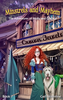 Hardcover Minstrels and Mayhem: A Molly and Grainne Story (Book 7) Book