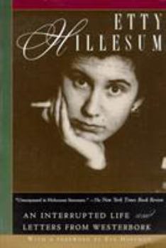 Paperback Etty Hillesum: An Interrupted Life and Letters from Westerbork Book