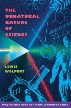 Paperback The Unnatural Nature of Science Book