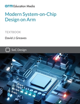 Paperback Modern System-on-Chip Design on Arm Book