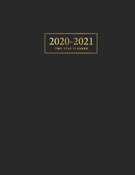 2020-2021 Two Year Planner: Black Cover | 2 Year Monthly Calendar 2020-2021 Monthly | 24 Months Agenda Planner with Holiday | Therapy Appointments ... 2 Year Monthly Planner Jan 2020 - Dec 2021)