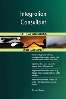 Paperback Integration Consultant Critical Questions Skills Assessment Book