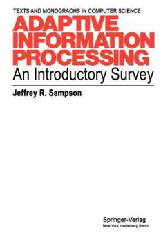 Paperback Adaptive Information Processing: An Introductory Survey Book