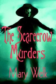 The Scarecrow Murders - Book #4 of the Caroline Rhodes Mysteries