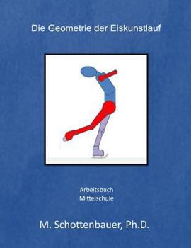 Paperback Die Geometrie der Eiskunstlauf: Arbeitsbuch [German] Book