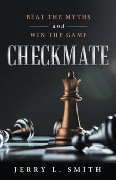 Paperback Checkmate: Beat the Myths and Win the Game Book