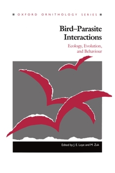 Hardcover Bird-Parasite Interactions: Ecology, Evolution, and Behavior Book