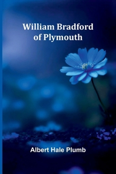 Paperback William Bradford of Plymouth Book
