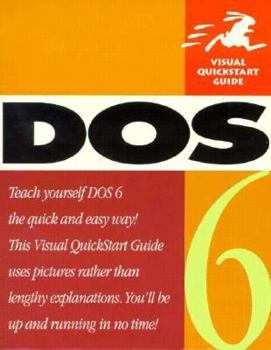 Paperback DOS 6 Visual QuickStart Guide Book