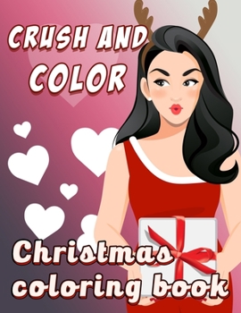 Crush and Color Christmas Coloring book.: Adult Coloring Book (Stress Relieving Coloring Pages, Coloring Book for Relaxation) Mandalas and Paisley Patterns , -Premium Quality Cover-