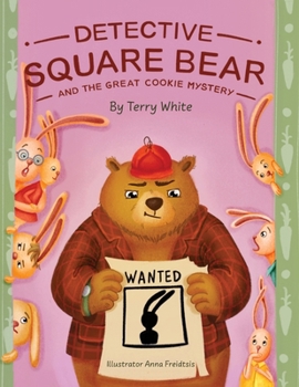 Paperback Detective Square Bear and the Great Cookie Mystery: A Fun Rhyming Book for Kids Ages 2-6: A Family Story About Honesty and Sharing Book