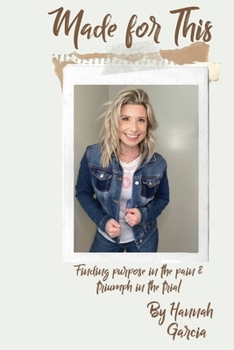 Paperback Made for This: Finding Purpose in the Pain and Triumph in the Trial Book