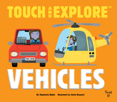 Hardcover Touch and Explore: Vehicles Book