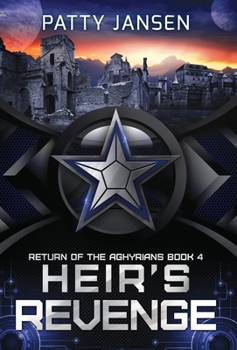Heir's Revenge - Book #4 of the Return of the Aghyrians