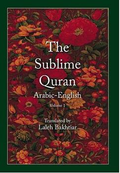 Paperback The Sublime Quran, Volume 1: Original Arabic and English Translation Book