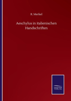 Paperback Aeschylus in italienischen Handschriften [German] Book