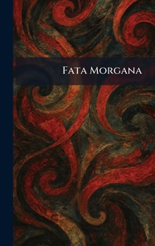 Hardcover Fata Morgana Book