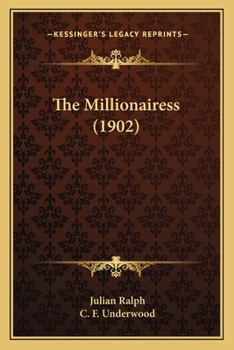 Paperback The Millionairess (1902) Book