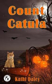 Count Catula - Book #9 of the Whales and Tails