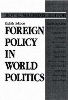 Foreign Policy in World Politics (8th Edition)