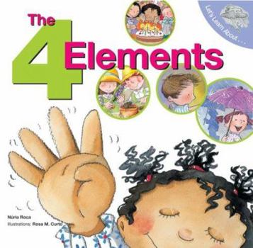 The 4 Elements (Let's Learn About) - Book #4 of the What Do You Know About?
