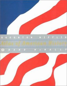 Paperback Houghton Mifflin Atlas of American History Book