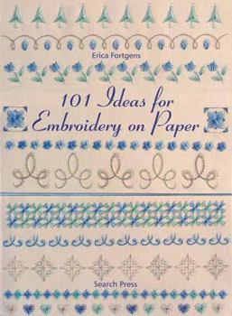 Paperback 101 Ideas for Embroidery on Paper Book