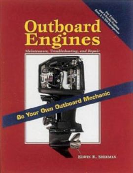 Hardcover Outboard Engines : Troubleshooting, Maintenance and Repair Book