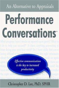 Paperback Performance Conversations: An Alternative to Appraisals Book