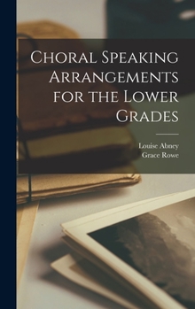 Hardcover Choral Speaking Arrangements for the Lower Grades Book