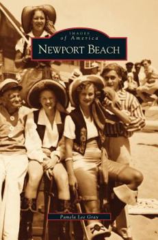 Newport Beach - Book  of the Images of America: California