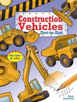 Paperback Construction Vehicles Dot-To-Dot: Book