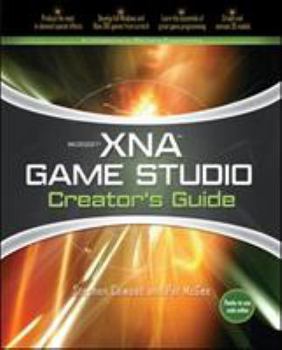 Paperback Microsoft XNA Game Studio Creator's Guide: An Introduction to XNA Game Programming Book